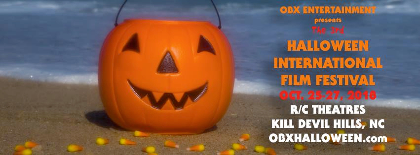 Annual Halloween International Film Festival-Thrills, Chills & Great